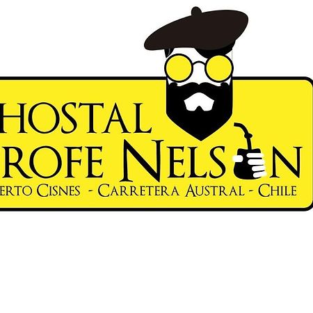 Hostel Profe Nelson Puerto Cisnes Zewnętrze zdjęcie